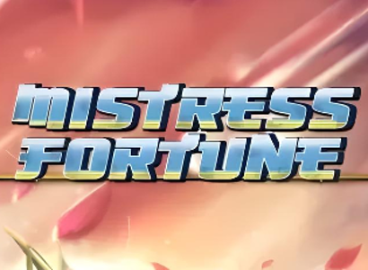 Mistress Of Fortune