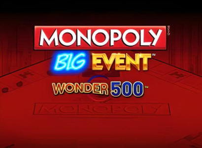 Monopoly Big Event Wonder 500