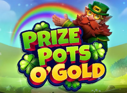 Prize Pots O Gold