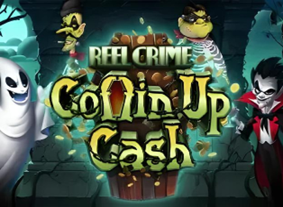 Reel Crime Coffin up Cash