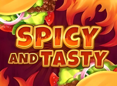 Spicy and Tasty