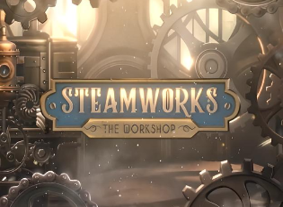 Steamworks the Workshop