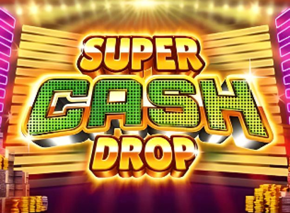 Super Cash Drop