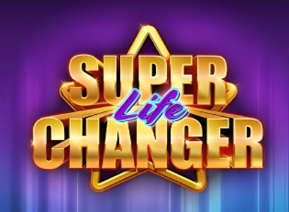 Super Life Changer