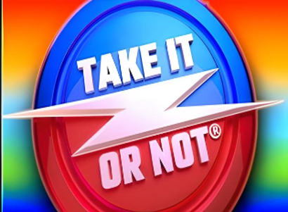 Take it Or Not