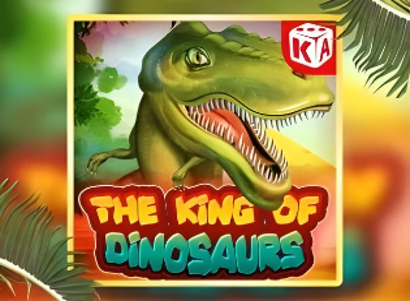 The King of Dinosaurs