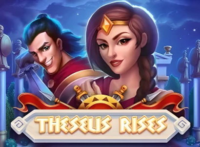 Theseus Rises