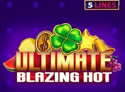 Ultimate Blazing Hot