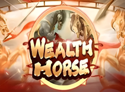 Wealth Horse