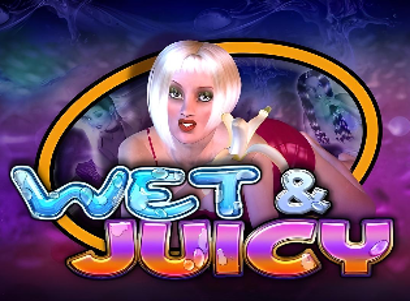 Wet And Juicy