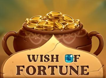 Wish Of Fortune
