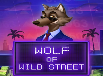 Wolf of Wild Street