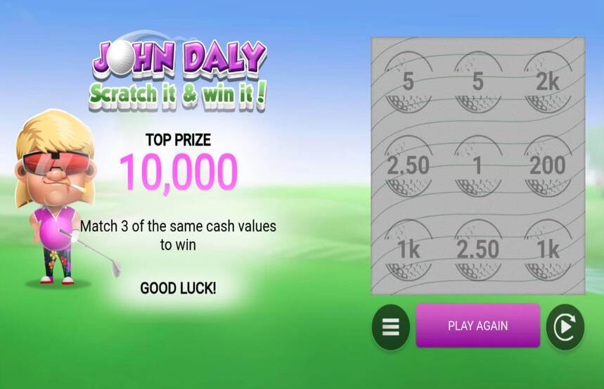 John Daly Scratch it and Win it